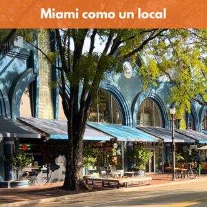 Miami Como un Local
